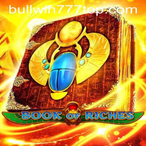 Exploring the World of BookofRiches: An In-Depth Guide