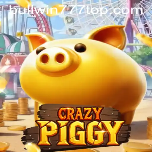 Exploring CrazyPiggy: An Engaging Gaming Experience with BULLWIN777.COM