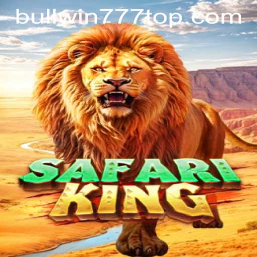 SafariKing: A Journey into the Wild with BULLWIN777.COM