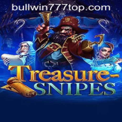 Exploring TreasureSnipes at BULLWIN777.COM: A Thrilling New Gaming Experience